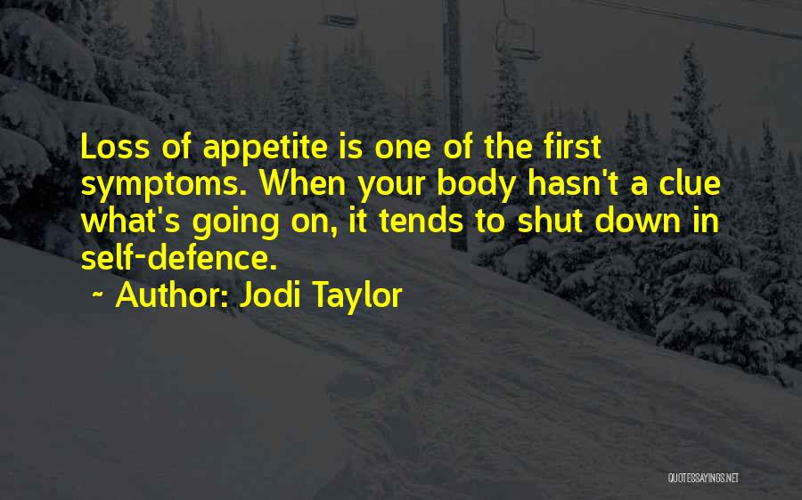 Self Defence Quotes By Jodi Taylor