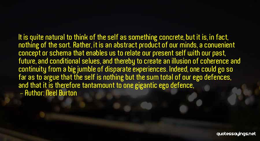 Self Defence Quotes By Neel Burton