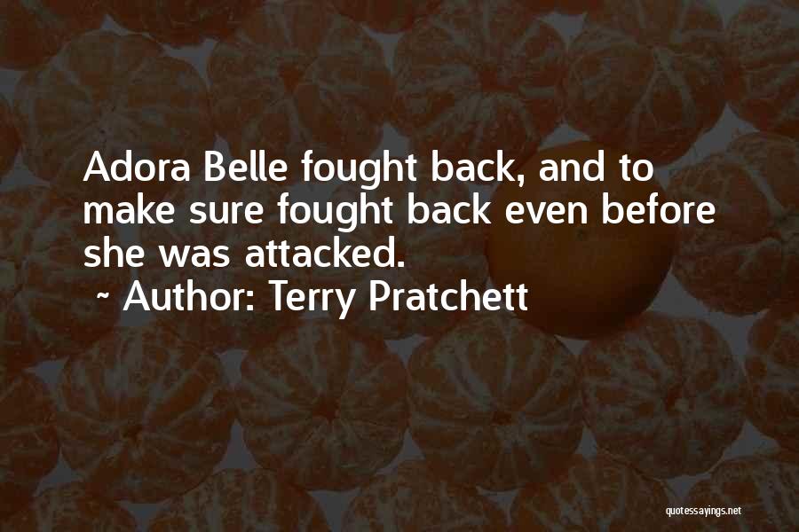 Self Defence Quotes By Terry Pratchett