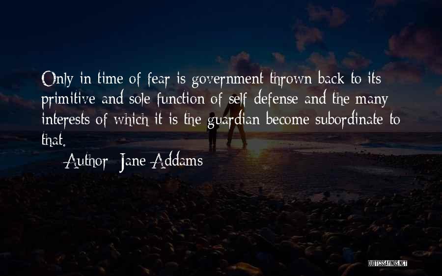 Self Defense Quotes By Jane Addams