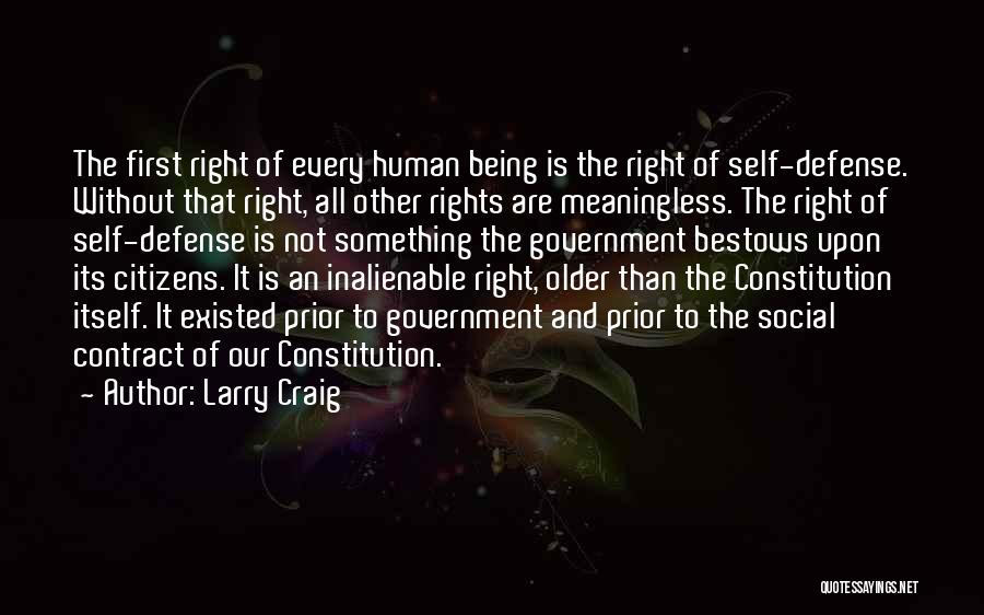 Self Defense Quotes By Larry Craig