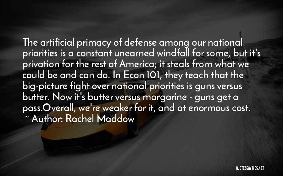 Self Defense With Guns Quotes By Rachel Maddow