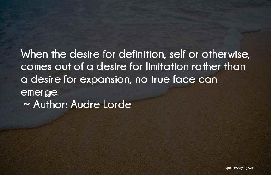 Self Definition Quotes By Audre Lorde