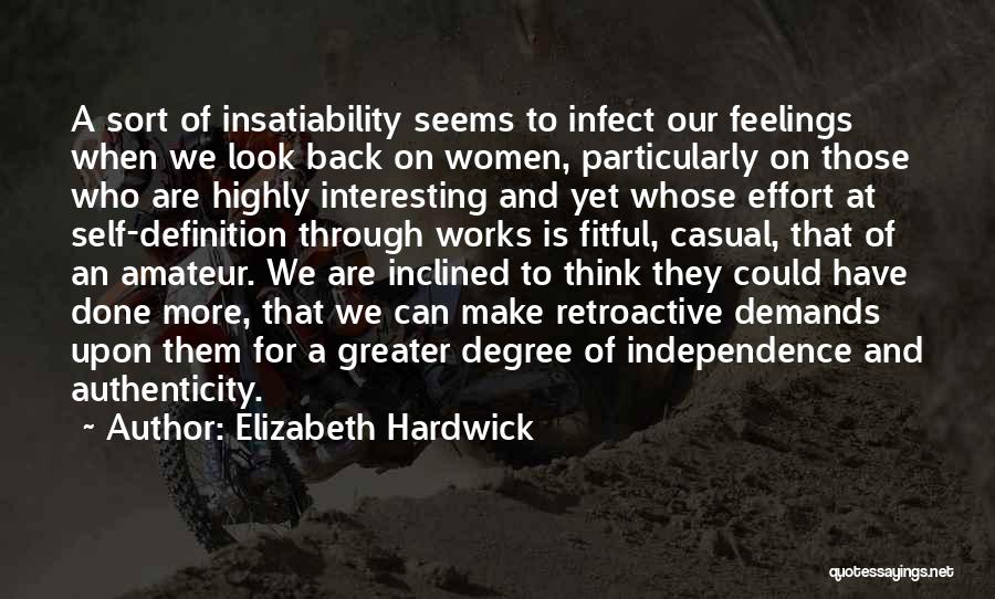 Self Definition Quotes By Elizabeth Hardwick