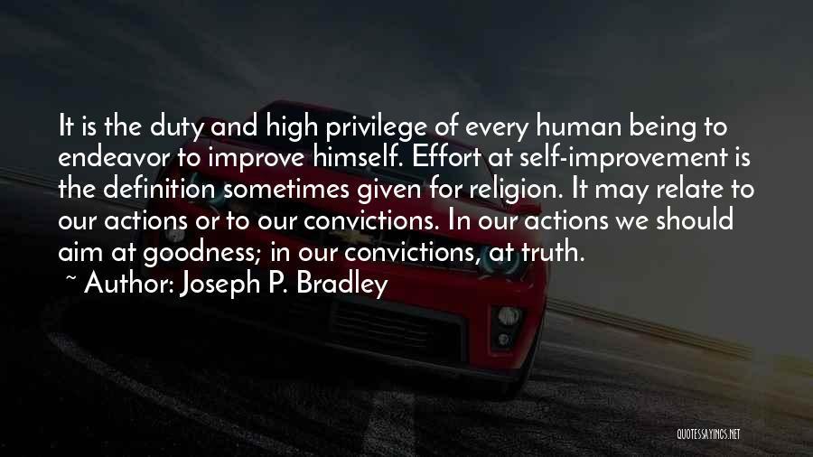 Self Definition Quotes By Joseph P. Bradley