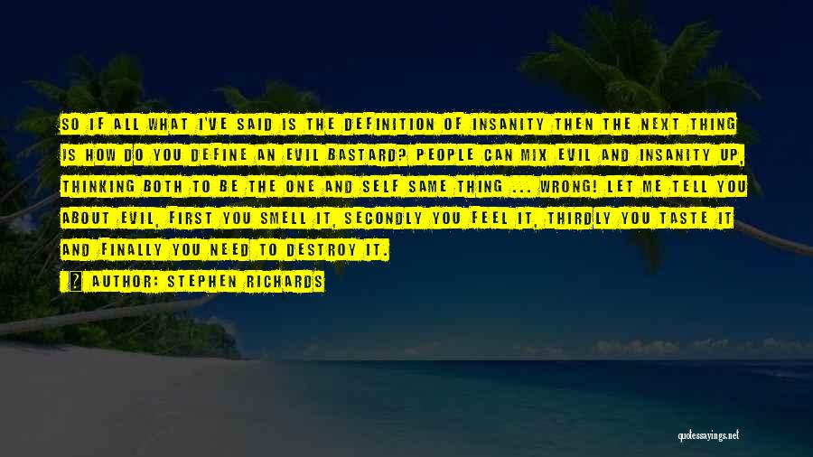 Self Definition Quotes By Stephen Richards