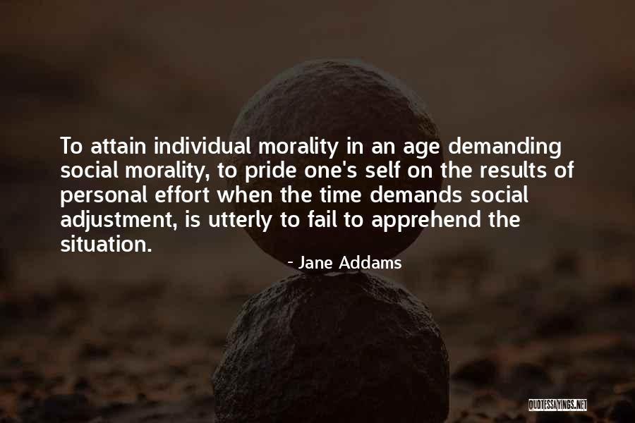 Self Demanding Quotes By Jane Addams Self Demanding Quotes By Jane Addams