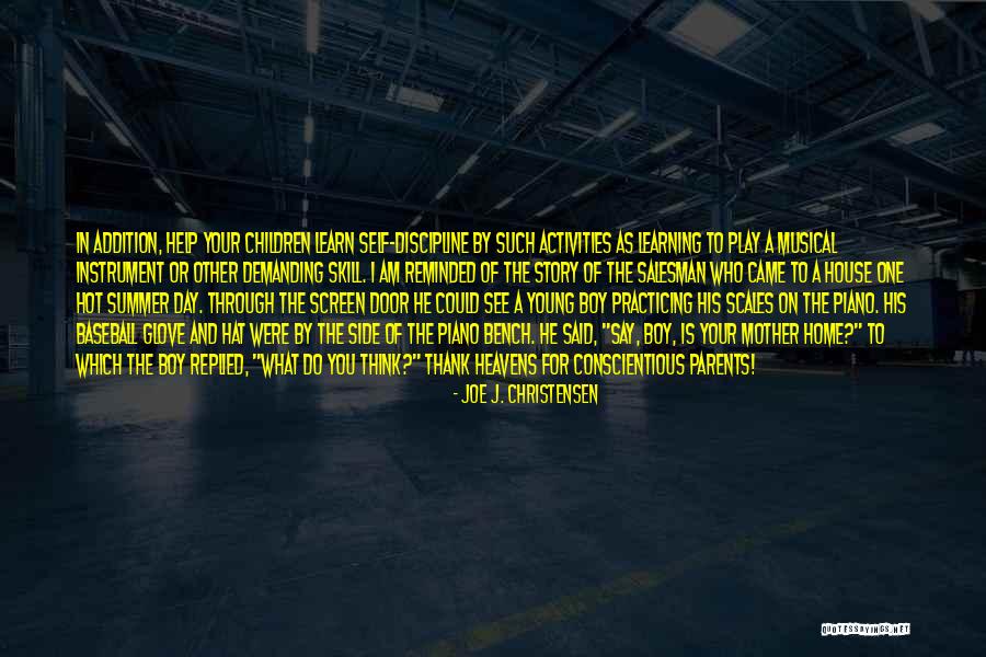 Self Demanding Quotes By Joe J. Christensen Self Demanding Quotes By Joe J. Christensen