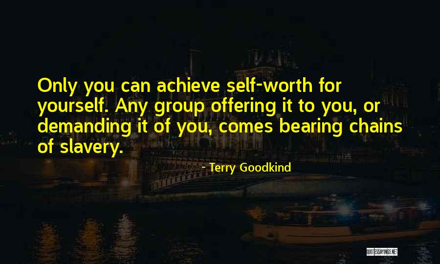 Self Demanding Quotes By Terry Goodkind Self Demanding Quotes By Terry Goodkind