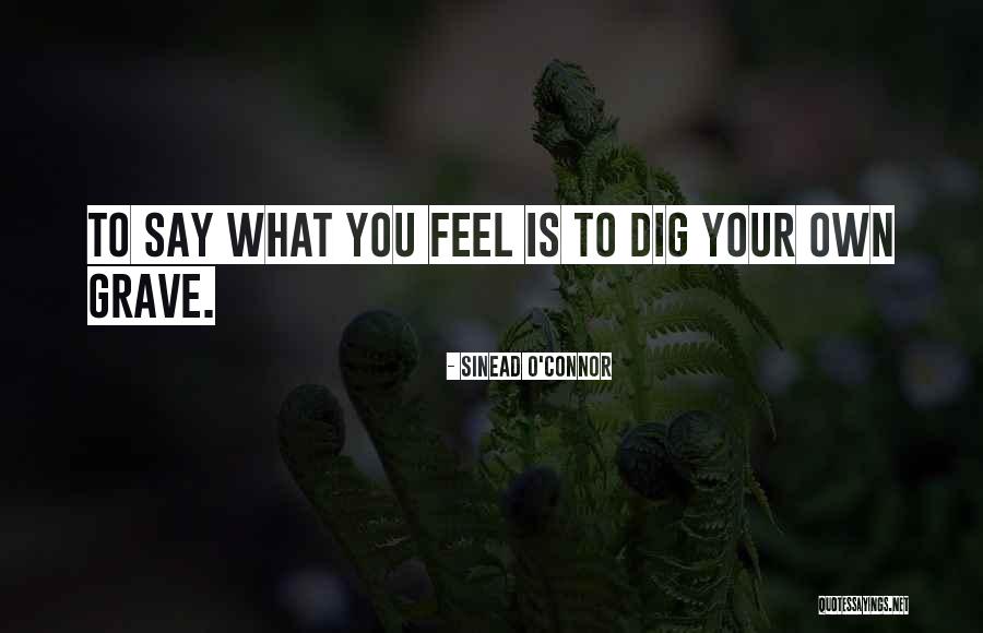 Self Denial Define Quotes By Sinead O'Connor Self Denial Define Quotes By Sinead O'Connor