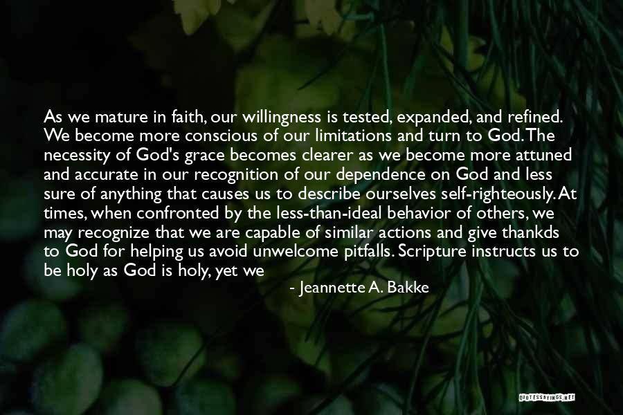 Self Dependence Quotes By Jeannette A. Bakke Self Dependence Quotes By Jeannette A. Bakke