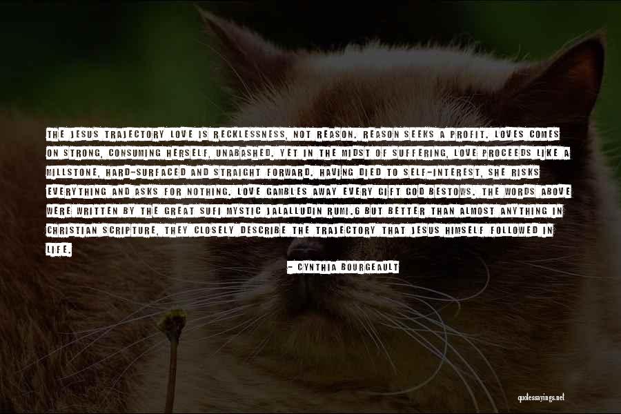 Self Describe Quotes By Cynthia Bourgeault Self Describe Quotes By Cynthia Bourgeault