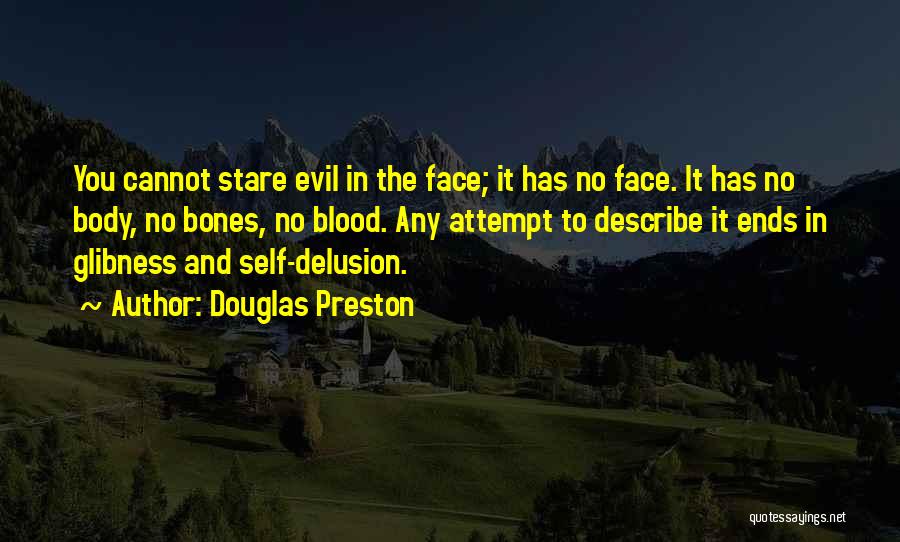 Self Describe Quotes By Douglas Preston