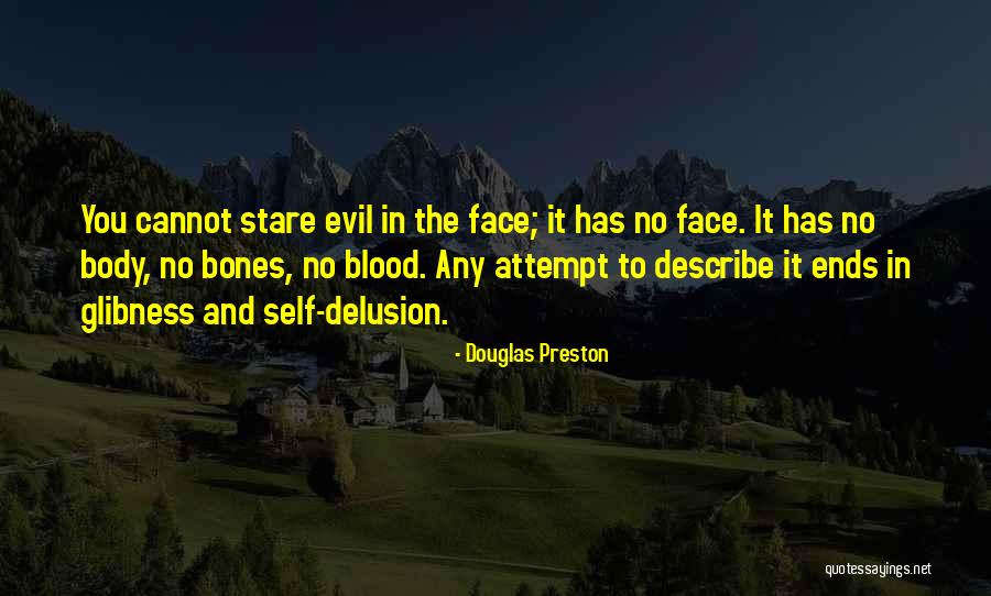 Self Describe Quotes By Douglas Preston