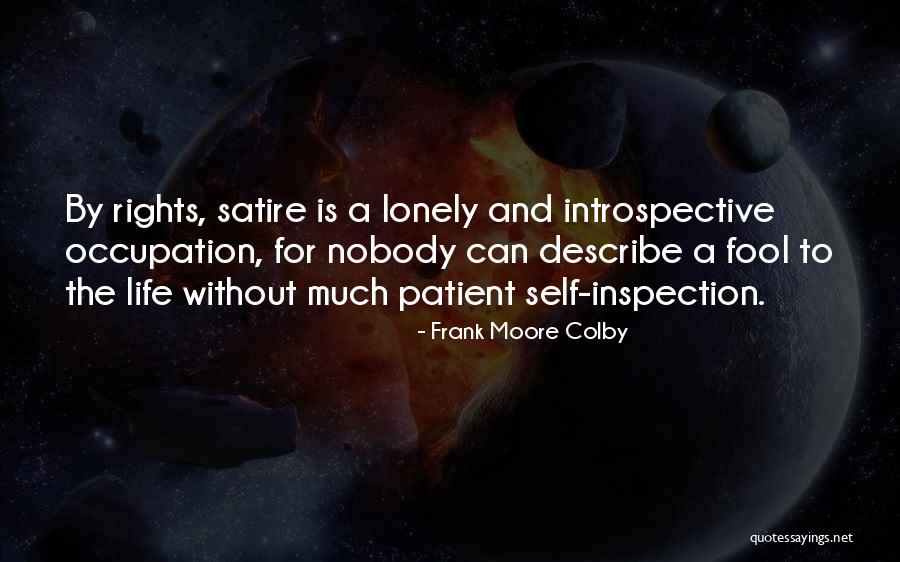 Self Describe Quotes By Frank Moore Colby