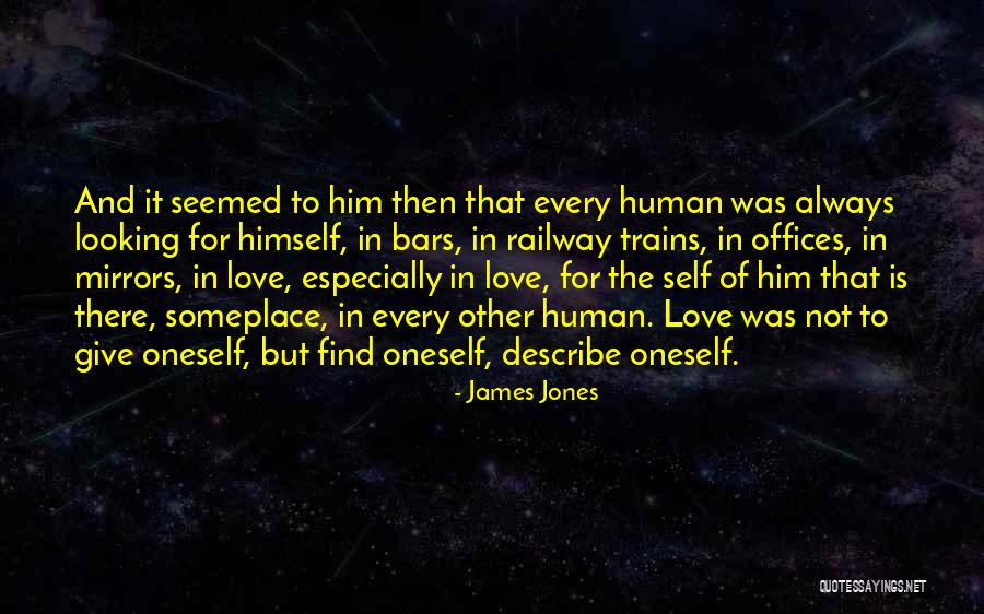 Self Describe Quotes By James Jones