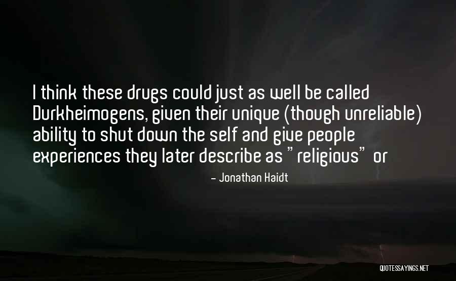 Self Describe Quotes By Jonathan Haidt