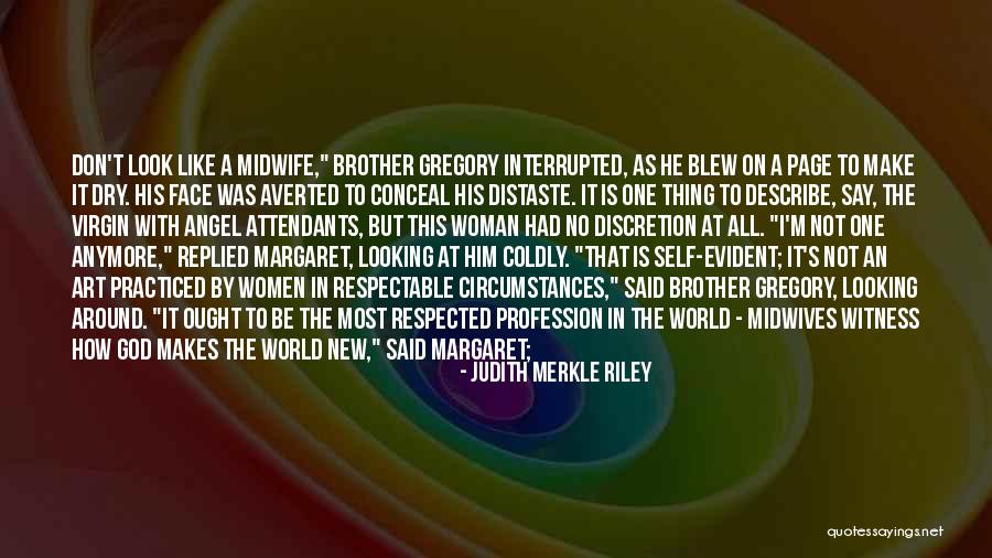 Self Describe Quotes By Judith Merkle Riley Self Describe Quotes By Judith Merkle Riley