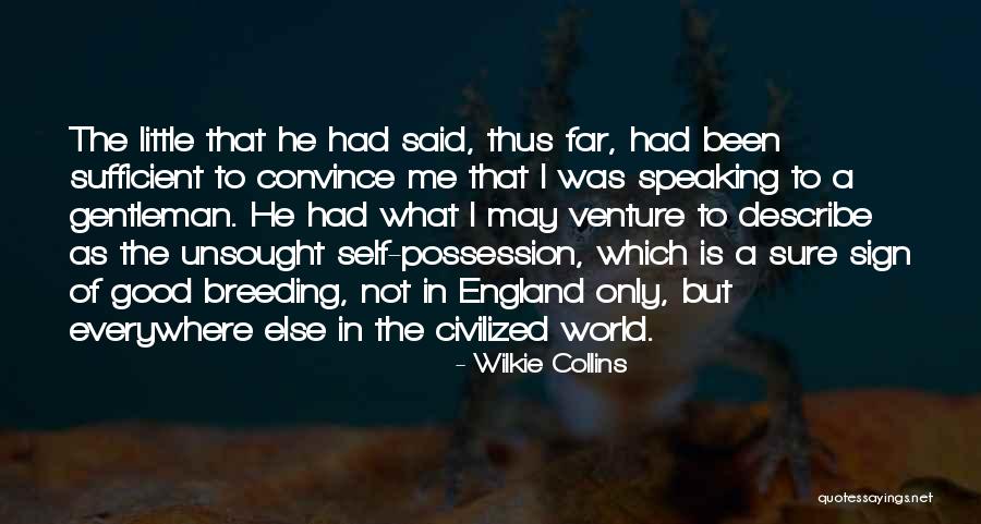 Self Describe Quotes By Wilkie Collins Self Describe Quotes By Wilkie Collins