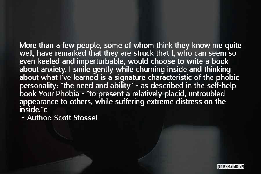 Self Described Quotes By Scott Stossel