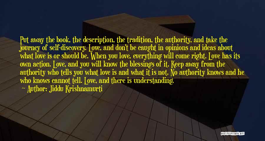 Self Description Quotes By Jiddu Krishnamurti