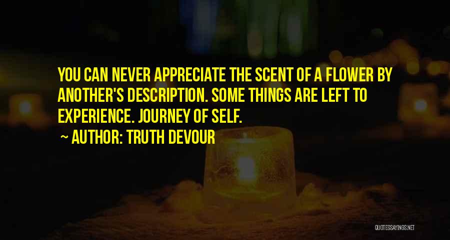 Self Description Quotes By Truth Devour