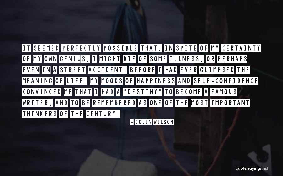 Self Destiny Quotes By Colin Wilson Self Destiny Quotes By Colin Wilson