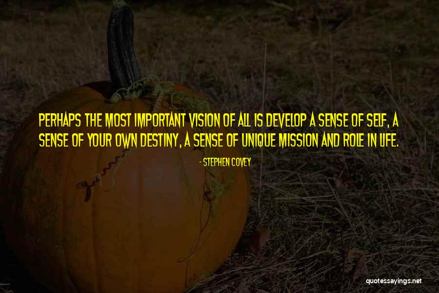 Self Destiny Quotes By Stephen Covey Self Destiny Quotes By Stephen Covey