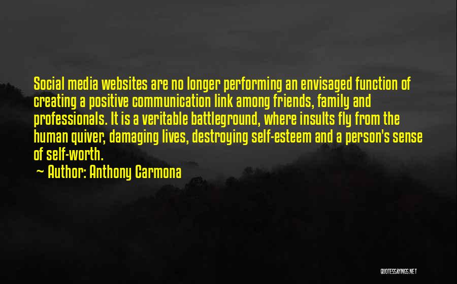 Self Destroying Quotes By Anthony Carmona