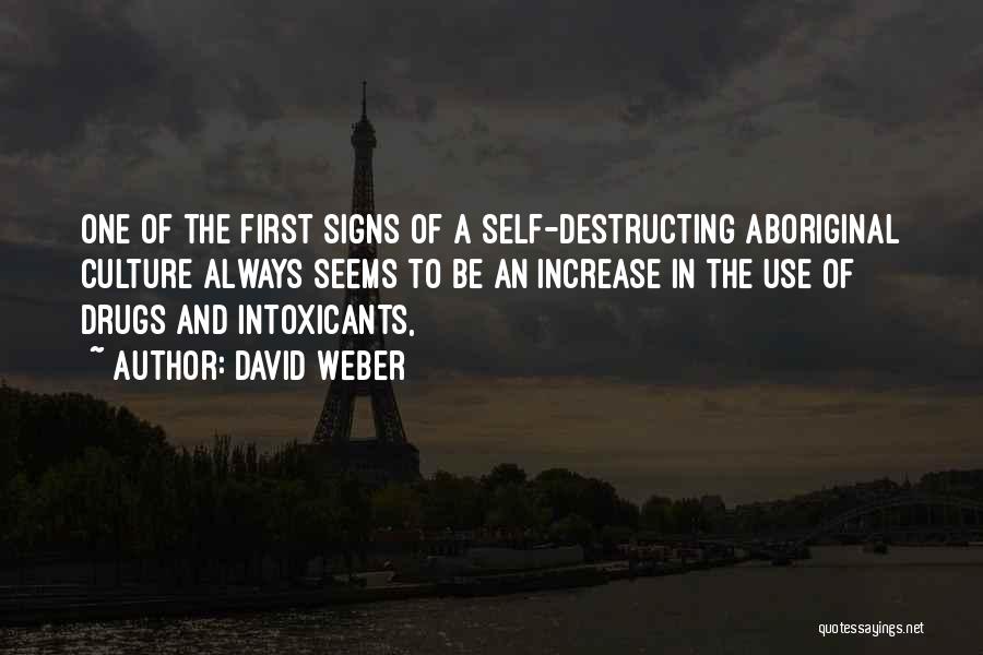 Self Destructing Quotes By David Weber