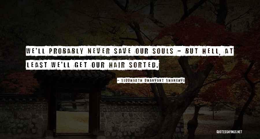 Self Destructive Behaviour Quotes By Siddharth Dhanvant Shanghvi Self Destructive Behaviour Quotes By Siddharth Dhanvant Shanghvi