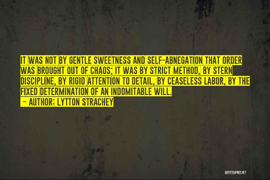 Self Determination Quotes By Lytton Strachey
