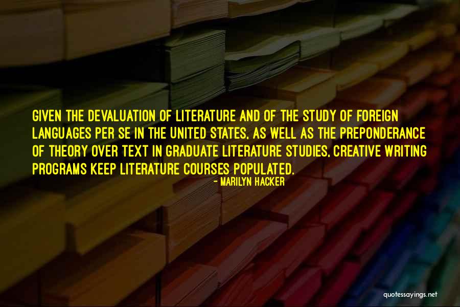 Self Devaluation Quotes By Marilyn Hacker Self Devaluation Quotes By Marilyn Hacker