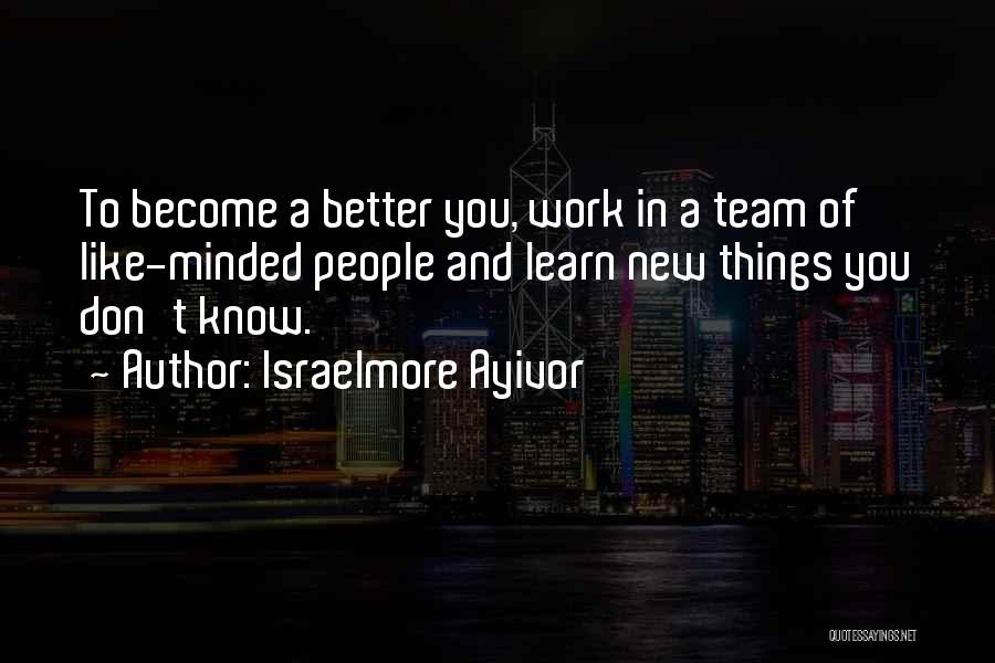 Self Development Motivational Quotes By Israelmore Ayivor