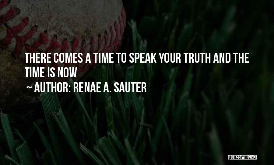 Self Development Motivational Quotes By Renae A. Sauter