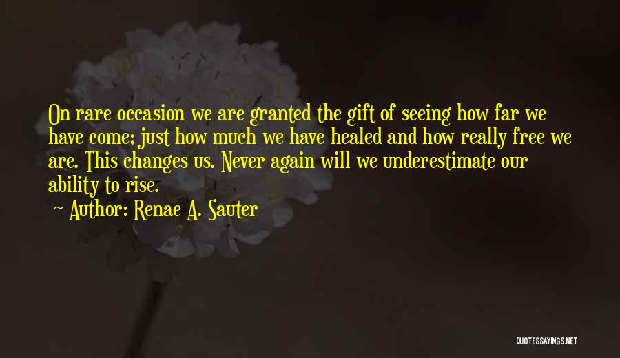 Self Development Motivational Quotes By Renae A. Sauter