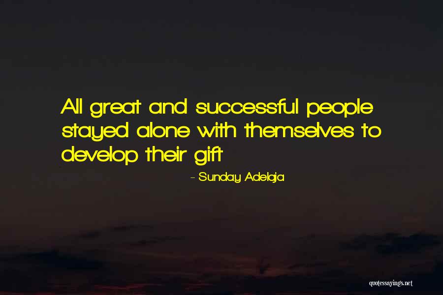 Self Development Quotes By Sunday Adelaja