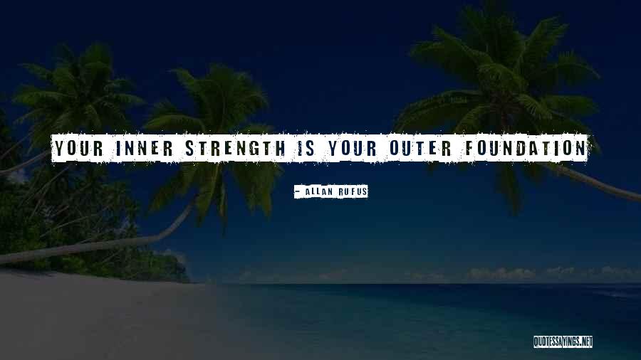 Self Development Quotes Quotes By Allan Rufus Self Development Quotes Quotes By Allan Rufus