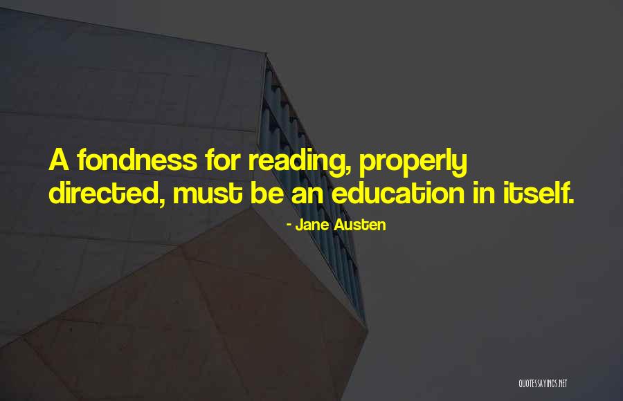 Self Directed Education Quotes By Jane Austen Self Directed Education Quotes By Jane Austen