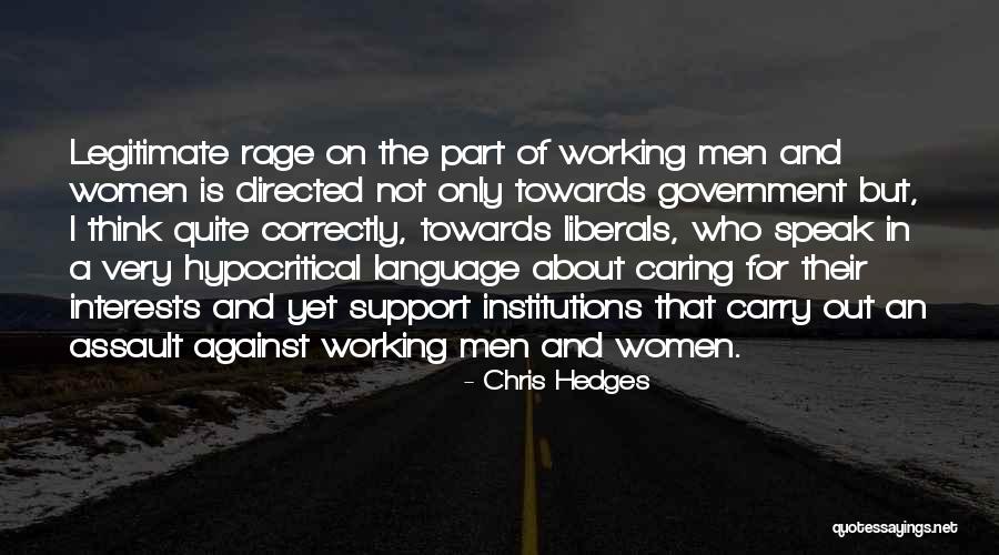 Self Directed Support Quotes By Chris Hedges Self Directed Support Quotes By Chris Hedges