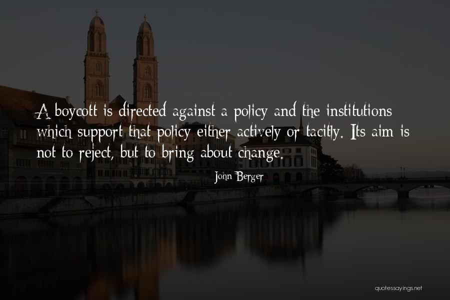 Self Directed Support Quotes By John Berger Self Directed Support Quotes By John Berger