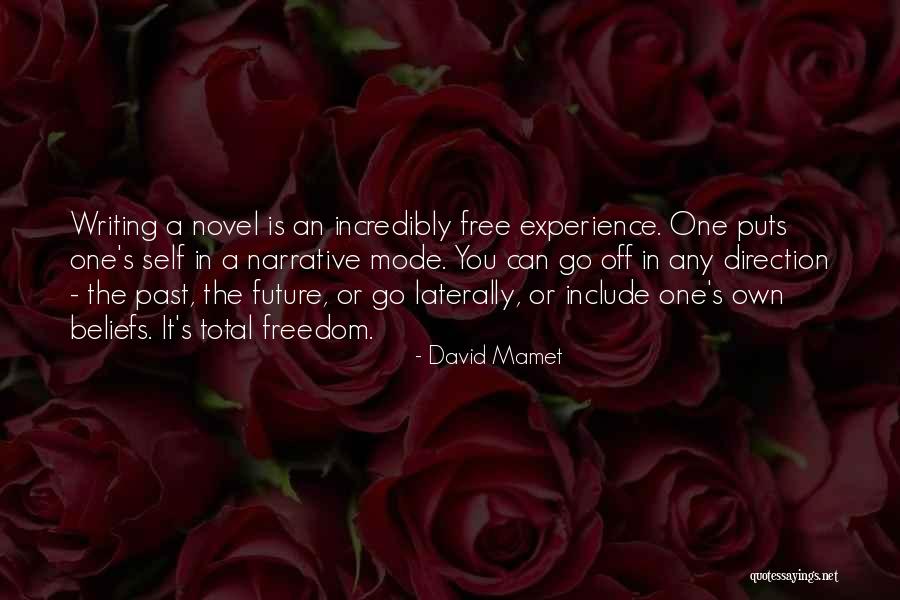 Self Direction Quotes By David Mamet Self Direction Quotes By David Mamet