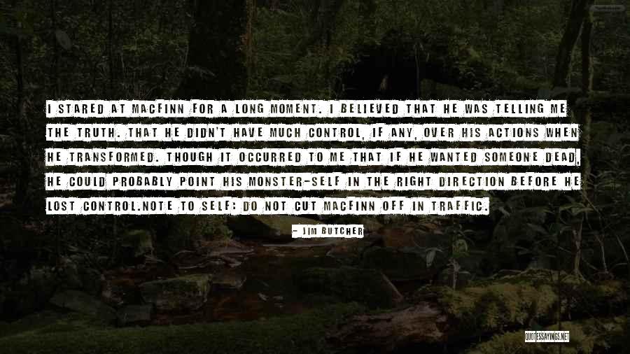 Self Direction Quotes By Jim Butcher Self Direction Quotes By Jim Butcher