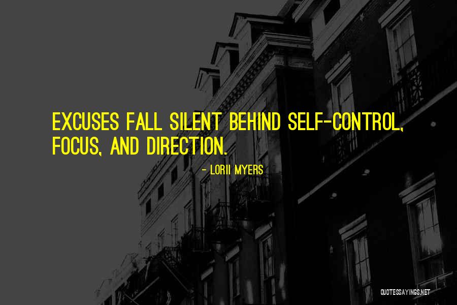 Self Direction Quotes By Lorii Myers Self Direction Quotes By Lorii Myers