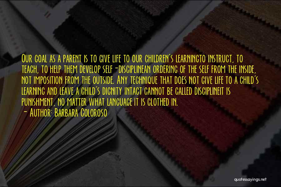 Self Discipline Quotes By Barbara Coloroso