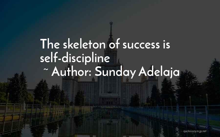 Self Discipline Quotes By Sunday Adelaja