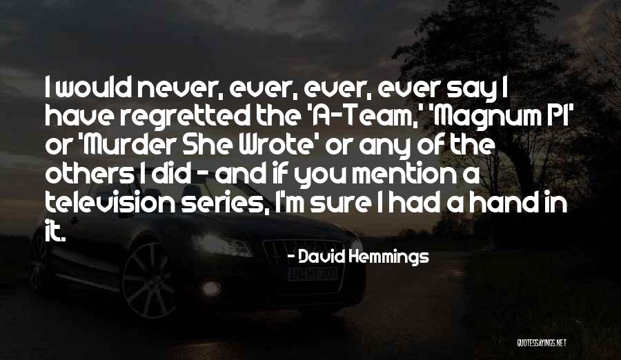 Self Discipline Routine Quotes By David Hemmings Self Discipline Routine Quotes By David Hemmings