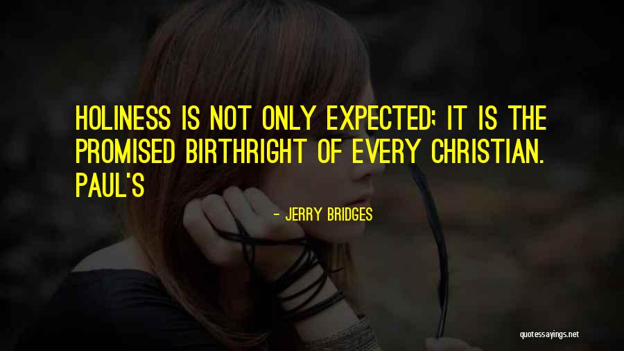 Self Disciplined Examples Quotes By Jerry Bridges Self Disciplined Examples Quotes By Jerry Bridges