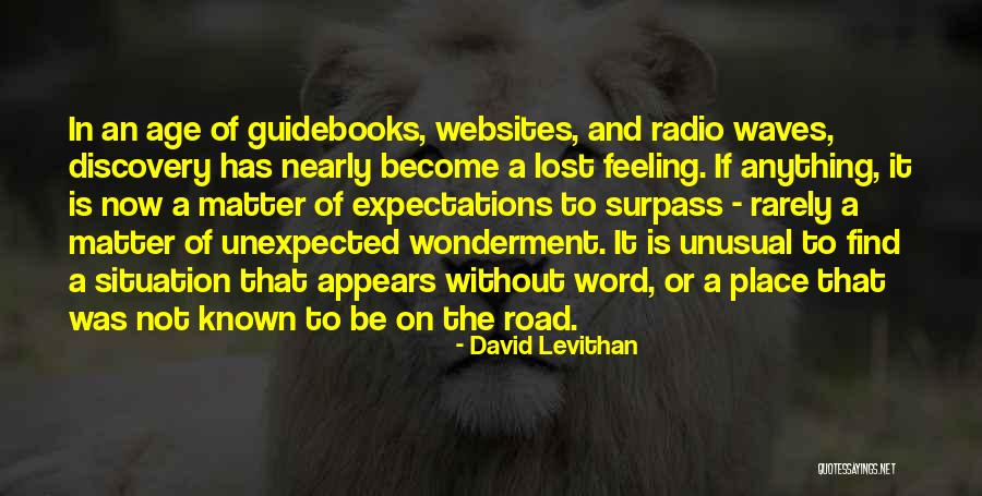 Self Discovery And Travel Quotes By David Levithan