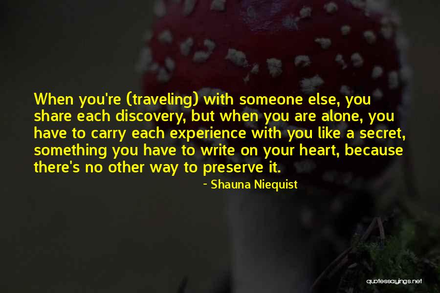 Self Discovery And Travel Quotes By Shauna Niequist